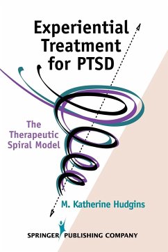 Experiential Treatment for PTSD - Hudgins, M. Katherine