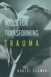 Tools for Transforming Trauma - Bild 1