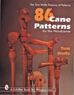 86 Cane Patterns: For the Woodcarver - Wolfe, Tom