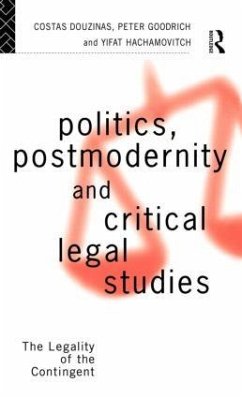 Politics, Postmodernity and Critical Legal Studies - Goodrich, Peter (ed.)