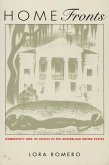 Home Fronts: Domesticity and Its Critics in the Antebellum United States