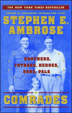 Comrades - Ambrose, Stephen E