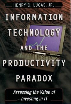 Information Technology and the Productivity Paradox - Lucas, Henry C