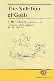 The Nutrition of Goats
