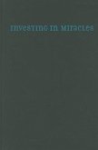 Investing in Miracles