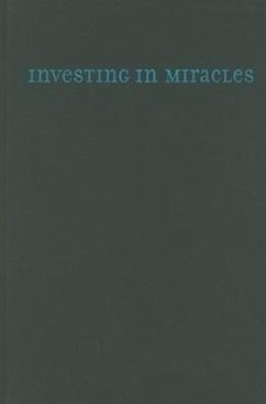 Cover Investing in Miracles
