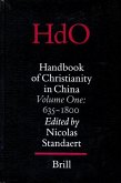 Handbook of Christianity in China: Volume One: 635 - 1800