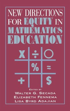 New Directions for Equity in Mathematics Education - Secada, G. / Fennema, Elizabeth / Byrd, Lisa (eds.)
