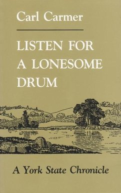 Listen for a Lonesome Drum - Carmer, Carl