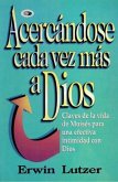 Acercandos Cada Vez Mas A Dios