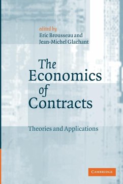 The Economics of Contracts - Brousseau, Eric / Glachant, Jean-Michel (eds.)