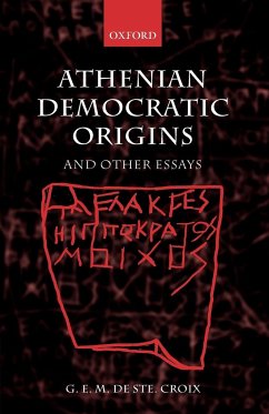 Athenian Democratic Origins - De Ste Croix, G. E. M.