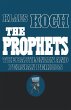 The Prophets The Baylonian and Persian... - Bild 1
