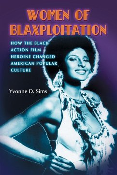 Women of Blaxploitation - Sims, Yvonne D.