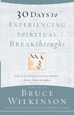 30 Days to Experiencing Spiritual Breakthroughs - Wilkinson, Bruce