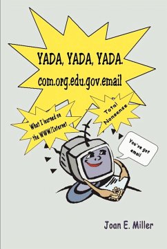 Yada, Yada, Yada.Com.Org.Edu.Gov.Email - Miller, Joan E.