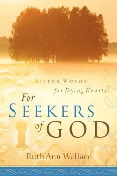 For Seekers Of God - Wallace, Ruth Ann