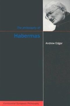 The Philosophy of Habermas: Volume 5 - Edgar, Andrew