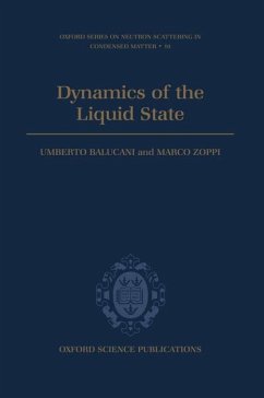 Dynamics of the Liquid State - Balucani, Umberto; Zoppi, Marco