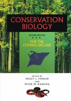 Conservation Biology - Fiedler, Peggy L. / Kareiva, Peter M. (Hgg.)