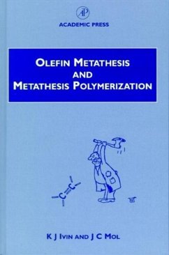 Olefin Metathesis and Metathesis Polymerization - Ivin, K. J.;Mol, J. C.