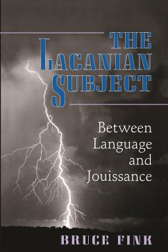 The Lacanian Subject - Fink, Bruce