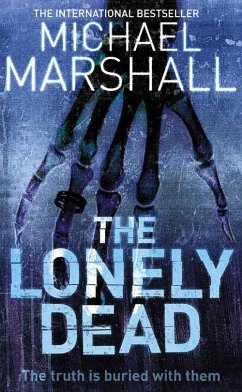 The Lonely Dead - Marshall, Michael