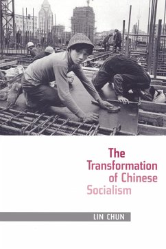 The Transformation of Chinese Socialism - Lin, Chun