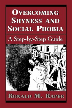 Overcoming Shyness and Social Phobia - Rapee, Ronald M.