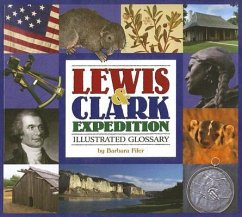 Lewis & Clark Expedition Illustrated Glossary - Fifer, Barbara