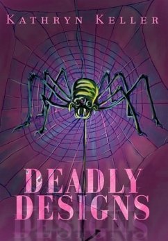 Deadly Designs - Keller, Kathryn C.