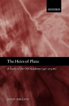 The Heirs of Plato - Dillon, John