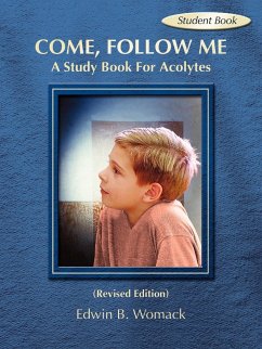 COME, FOLLOW ME STUDENT BOOK - Womack, Edwin B