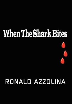 When the Shark Bites - Azzolina, Ronald