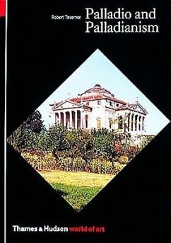 Palladio and Palladianism - Tavernor, Robert