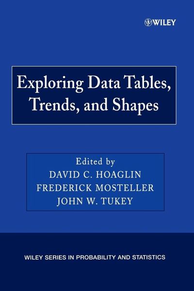 Exploring Data Tables, Trends, and Shapes Exploring Data Tables, Trends, and Shapes