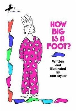 How Big Is a Foot? - Myller, Rolf