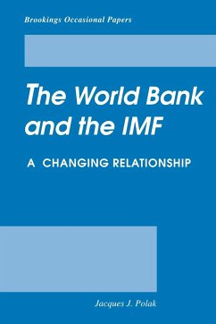The World Bank and the IMF - Polak, Jacques