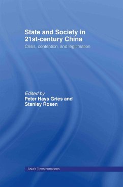 State and Society in 21st Century China - Hays Gries, Peter / Rosen, Stanley (eds.)