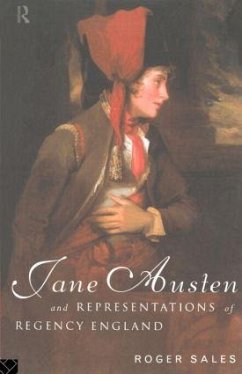 Jane Austen and Representations of Regency England - Sales, Roger