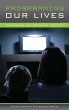 Programming Our Lives - Bild 1
