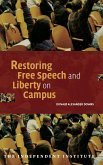 Restoring Free Speech and Liberty on Campus