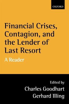 Financial Crises, Contagion, and the Lender of Last Resort - Goodhart, C. A. E.