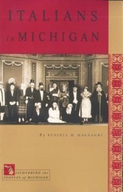 Italians in Michigan - Magnaghi, Russell M