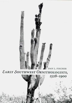 Cover Early Southwest Ornithologists, 1528--1900