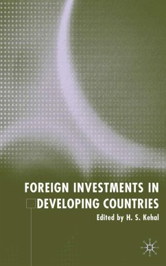 Foreign Investments in Developing Countries - Kehal, H. S. (ed.)