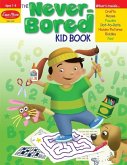 The Never-Bored Kid Book, Age 7 - 8 Workbook
