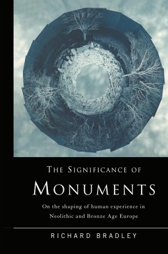 The Significance of Monuments - Bradley, Richard