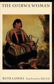 The Ojibwa Woman
