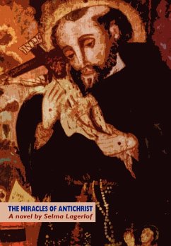 The Miracles of Antichrist The Miracles of Antichrist